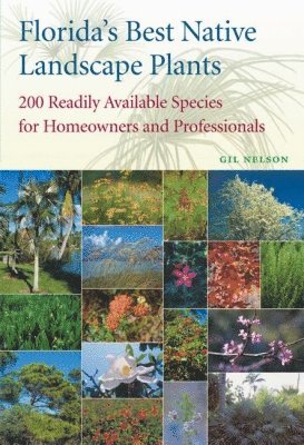 Florida's Best Native Landscape Plants 1