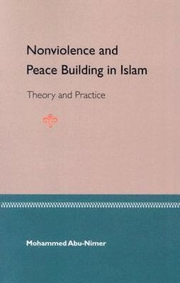 bokomslag Nonviolence Peace Bulding in Islam
