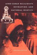bokomslag Afro-Cuban Religiosity, Revolution, and National Identity