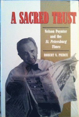 Robert N. Pierce, Robert N Pierce - Sacred Trust, Häftad