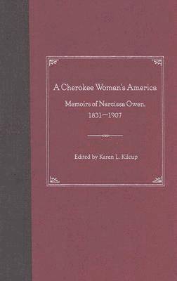 bokomslag A Cherokee Woman's America