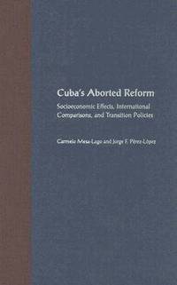 bokomslag Cuba's Aborted Reform