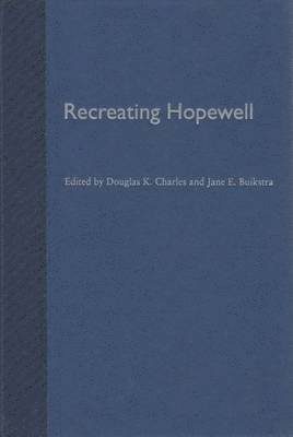 Recreating Hopewell, Inbunden