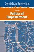 bokomslag Dominican-Americans and the Politics of Empowerment