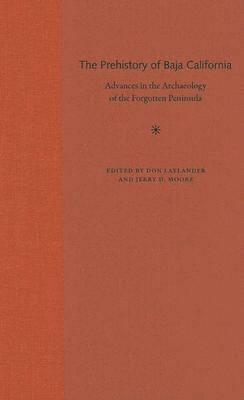 bokomslag The Prehistory of Baja California