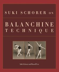 bokomslag Suki Schorer on Balanchine Technique