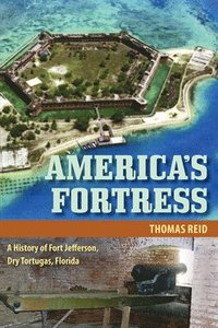 bokomslag America's Fortress