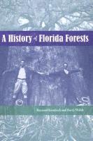 bokomslag A History of Florida Forests