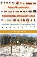 bokomslag Tatham Mound and the Bioarchaeology of European Contact