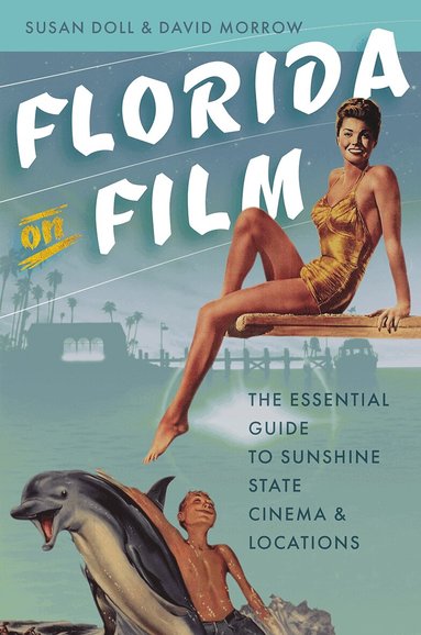 Susan Doll, David Morrow - Florida on Film, Häftad