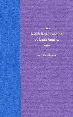 bokomslag British Representations of Latin America