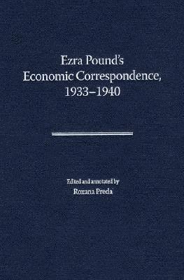 bokomslag Ezra Pound's Economic Correspondence, 1933-1940