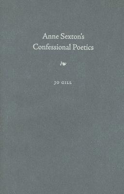 bokomslag Anne Sexton's Confessional Poetics