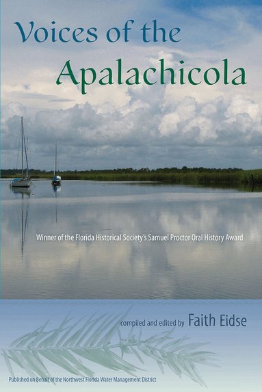 Faith Eidse - Voices of the Apalachicola, Häftad