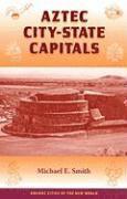 Aztec City-state Capitals 1