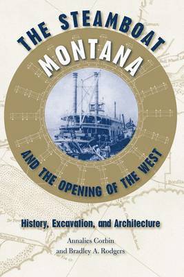 The Steamboat ''Montana'' and the Opening of the West 1