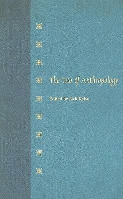 bokomslag The Tao of Anthropology