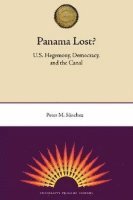 bokomslag Panama Lost?: U.S. Hegemony, Democracry, and the Canal