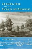 Sir Samuel Hood and the Battle of the Chesapeake 1