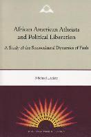bokomslag African American Atheists and Political Liberation