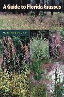 Walter Kingsley Taylor - Guide to Florida Grasses, Inbunden