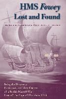 bokomslag HMS &quot;&quot;Fowey&quot;&quot; Lost and Found