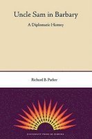 bokomslag Uncle Sam in Barbary: a Diplomatic History