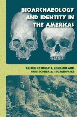 Bioarchaeology and Identity in the Americas 1