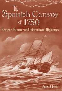 bokomslag The Spanish Convoy of 1750