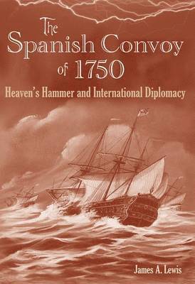 bokomslag The Spanish Convoy of 1750