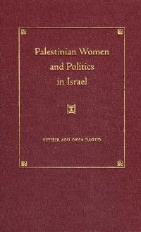 bokomslag Palestinian Women and Politics in Israel