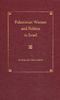 bokomslag Palestinian Women and Politics in Israel