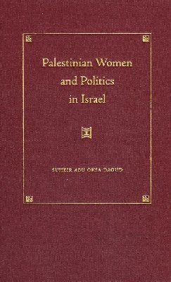 bokomslag Palestinian Women and Politics in Israel