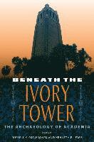 bokomslag Beneath The Ivory Tower