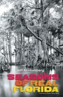 Seasons Of Real Florida 1