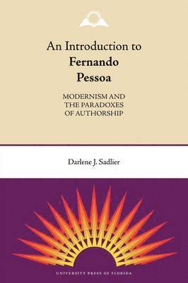 bokomslag An Introduction To Fernando Pessoa