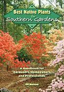 Gil Nelson - Best Native Plants For Southern Gardens, Häftad