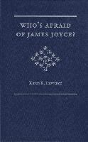 Who's Afraid of James Joyce? 1