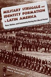 bokomslag Military Struggle and Identity Formation in Latin America