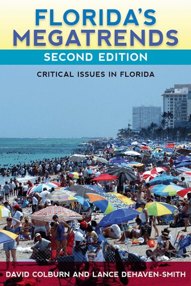 David Colburn, Lance deHaven-Smith - Florida'S Megatrends, Häftad