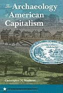 The Archaeology of American Capitalism 1