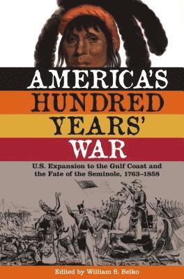 bokomslag America'S Hundred Years' War