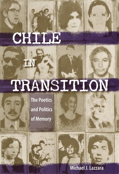 Michael J. Lazzara - Chile in Transition, Häftad