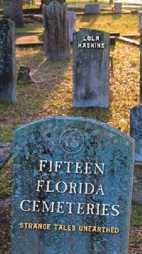 bokomslag Fifteen Florida Cemeteries