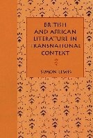 bokomslag British And African Literature In Transnational Context