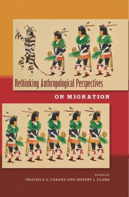 bokomslag Rethinking Anthropological Perspectives on Migration