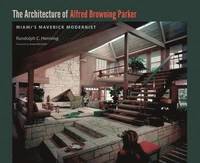 bokomslag The Architecture of Alfred Browning Parker