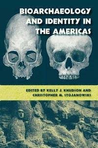 bokomslag Bioarchaeology and Identity in the Americas