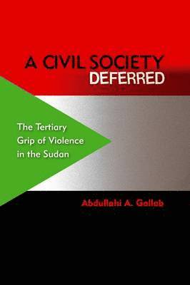 A Civil Society Deferred 1