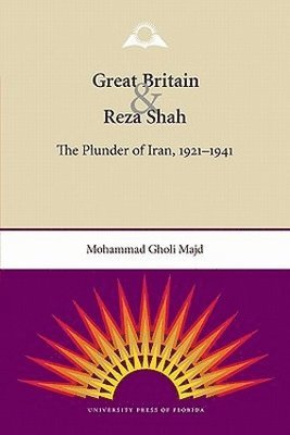 bokomslag Great Britain and Reza Shah